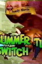 Watch Summertime Switch Vidbull