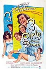 Watch Three Girls from Rome Vidbull