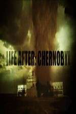Watch Life After: Chernobyl Vidbull
