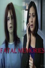 Watch Fatal Memories Vidbull