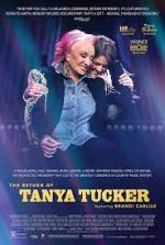 Watch The Return of Tanya Tucker: Featuring Brandi Carlile Vidbull