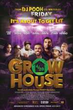 Watch Grow House Vidbull