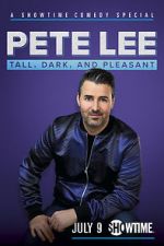 Watch Pete Lee: Tall, Dark and Pleasant Vidbull