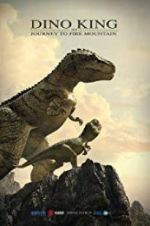Watch Dino King 3D: Journey to Fire Mountain Vidbull