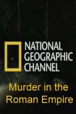 Watch National Geographic Murder in the Roman Empire Vidbull