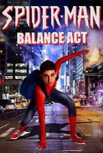 Watch Spider-Man: Balance Act Vidbull