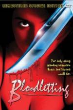 Watch Bloodletting Vidbull