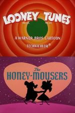 Watch The Honey-Mousers (Short 1956) Vidbull