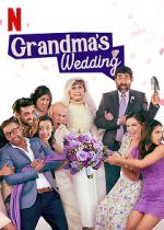 Watch Grandma\'s Wedding Vidbull