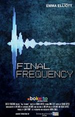 Watch Final Frequency (Short 2021) Vidbull