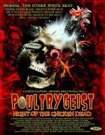 Watch Poultrygeist: Night of the Chicken Dead Vidbull