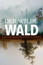 Watch Der Wilde Wald Vidbull