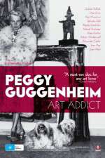 Watch Peggy Guggenheim: Art Addict Vidbull