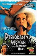 Watch Pterodactyl Woman from Beverly Hills Vidbull