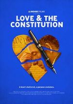 Watch Love & the Constitution (TV Special 2022) Vidbull