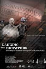Watch Dancing with Dictators: The Story of the Last Foreign Publisher in Burma Vidbull