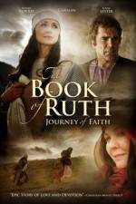 Watch The Book of Ruth Journey of Faith Vidbull