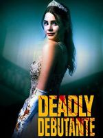 Watch Deadly Debutantes: A Night to Die For Vidbull