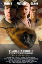 Watch Pearl Harbor II: Pearlmageddon Vidbull