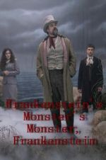 Watch Frankenstein\'s Monster\'s Monster, Frankenstein Vidbull