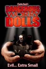 Watch Dangerous Worry Dolls Vidbull