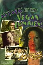 Watch Attack of the Vegan Zombies! Vidbull