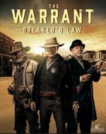 Watch The Warrant: Breaker\'s Law Vidbull