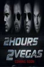 Watch 2 Hours 2 Vegas Vidbull