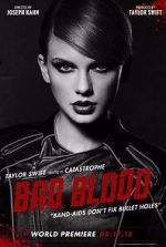 Watch Taylor Swift: Bad Blood Vidbull