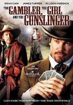 Watch The Gambler, the Girl and the Gunslinger Vidbull