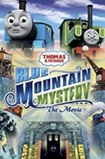Watch Thomas & Friends: Blue Mountain Mystery Vidbull