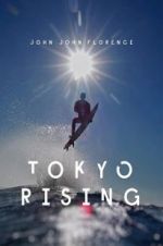 Watch Tokyo Rising Vidbull