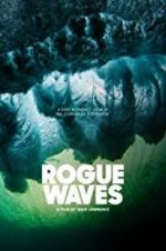 Watch Rogue Waves Vidbull