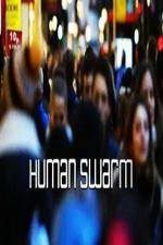 Watch Human Swarm Vidbull