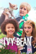 Watch Ivy + Bean Vidbull