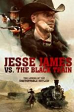 Watch Jesse James vs. The Black Train Vidbull