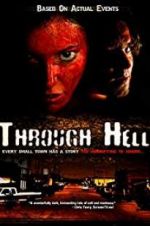 Watch Through Hell Vidbull
