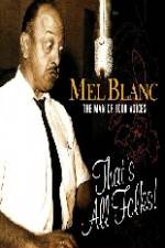 Watch Mel Blanc The Man of a Thousand Voices Vidbull