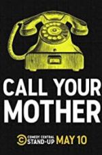 Watch Call Your Mother Vidbull