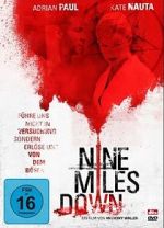 Watch Nine Miles Down Vidbull