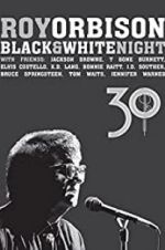 Watch Roy Orbison: Black and White Night 30 Vidbull