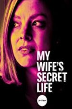 Watch My Wife\'s Secret Life Vidbull