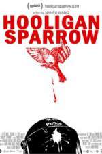 Watch Hooligan Sparrow Vidbull