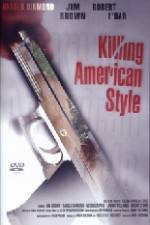Watch Killing American Style Vidbull