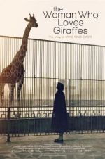 Watch The Woman Who Loves Giraffes Vidbull
