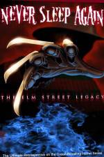 Watch Never Sleep Again The Elm Street Legacy Vidbull