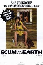 Watch Scum of the Earth Vidbull