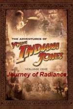 Watch The Adventures of Young Indiana Jones Journey of Radiance Vidbull