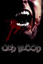 Watch Old Blood Vidbull