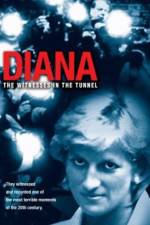 Watch Diana The Witnesses in the Tunnel Vidbull